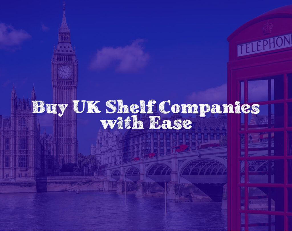 Shelf Companies for Sale in UK