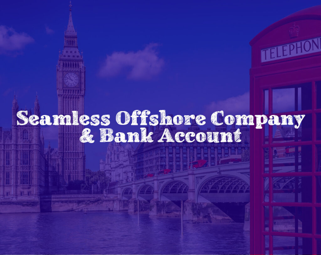 Offshore Company and Bank Account